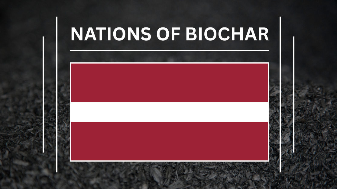 Nations of Biochar: How Latvia Can Lead the Baltic Biochar Revolution
