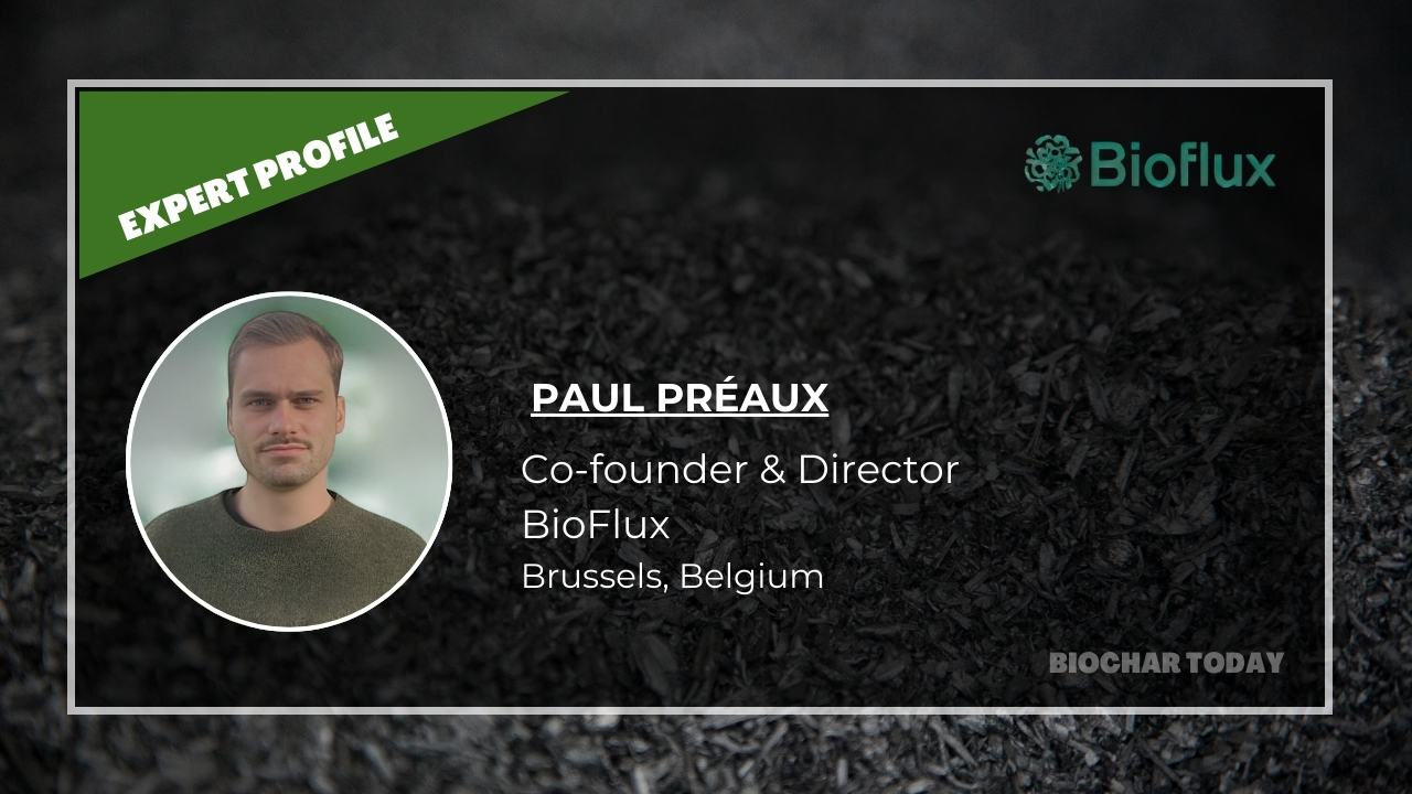 In Conversation with Paul Préaux: Advancing Biochar Systems