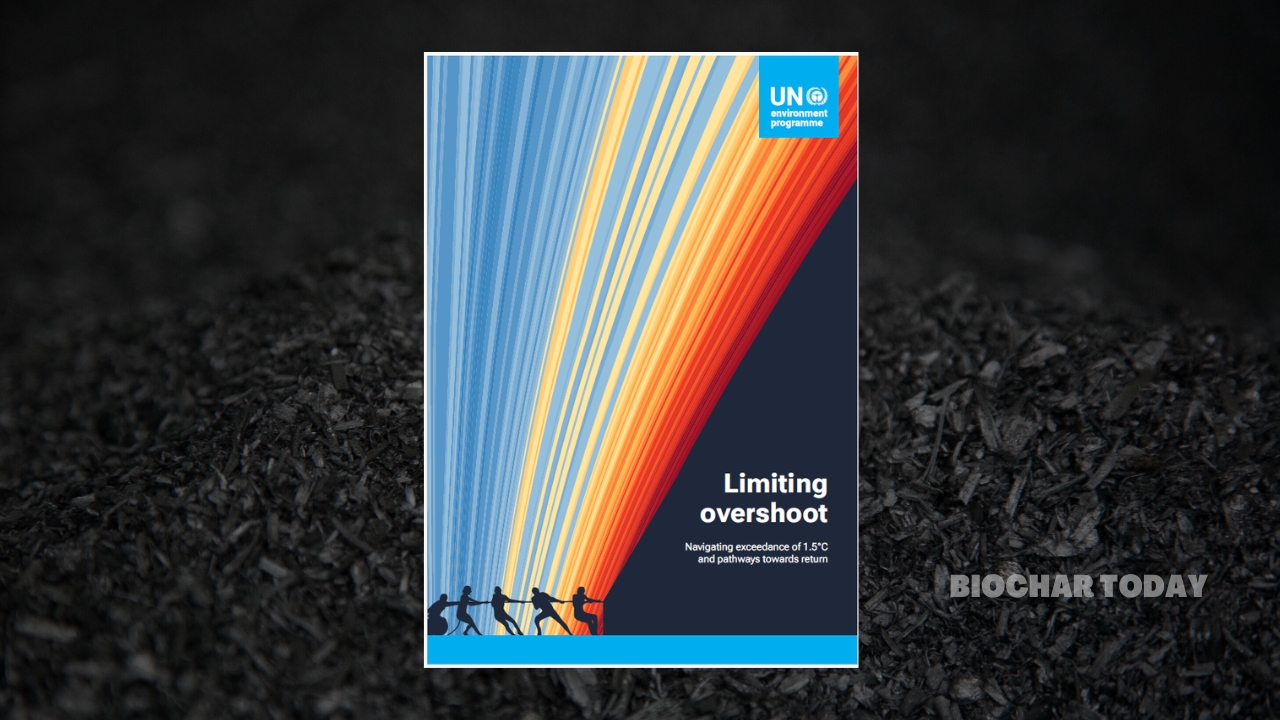 UNEP Spotlight Report Highlights Role of Biochar and Carbon Removal in Navigating 1.5°C Climate Overshoot